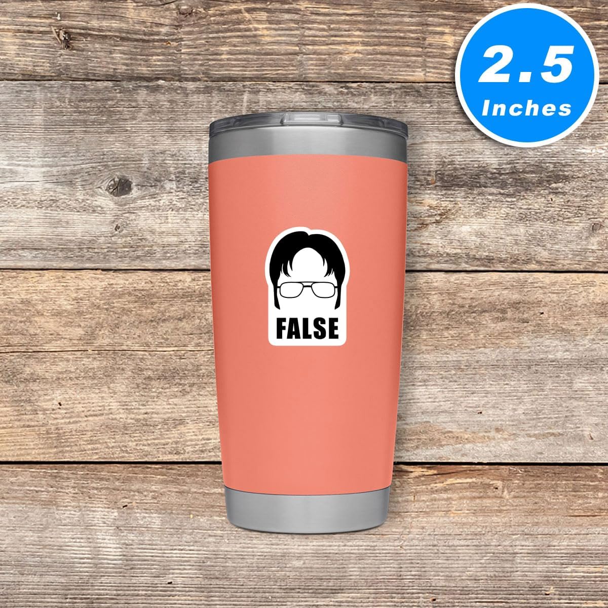 Dwight False Sticker Office Funny Quote Stickers - 3 Pack - Set of 2.5, 3 and 4 Inch Vinyl Laptop Stickers - for Laptop, Phone, Water Bottle, Car & More Decal (3 Pack) S212255-3Pack