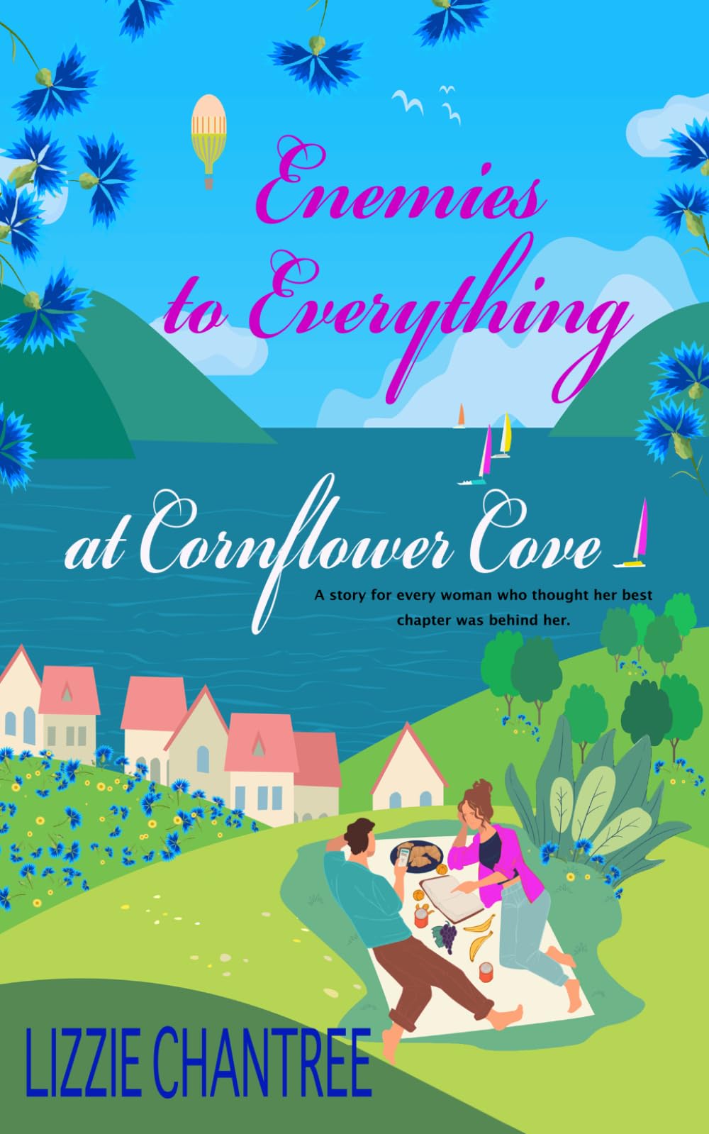 Enemies to Everything at Cornflower Cove: A heartfelt later life romance about small town love, second chances and starting over.: 1 (Cornflower Cove Romances)