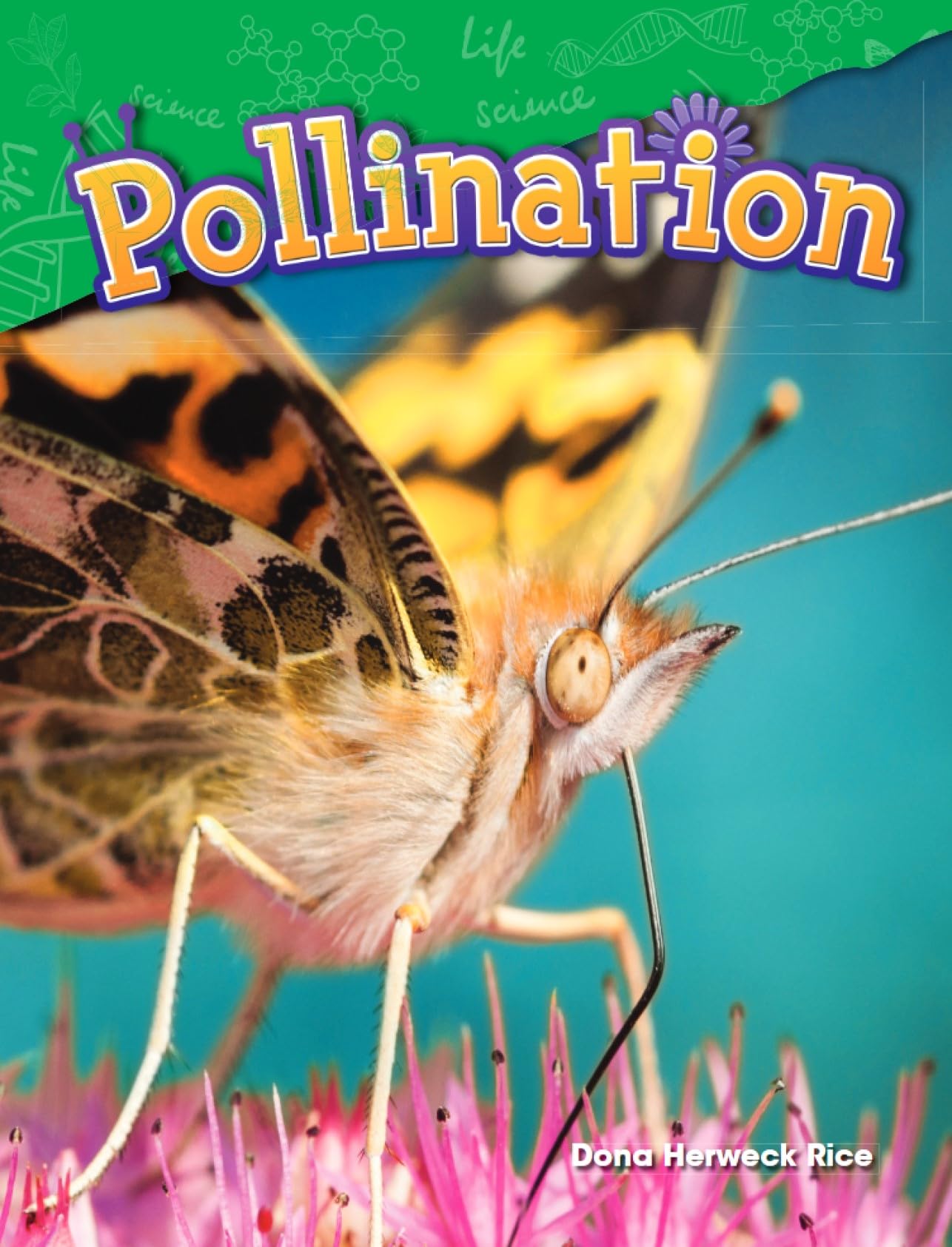 Pollination (Science Readers: Content and Literacy)
