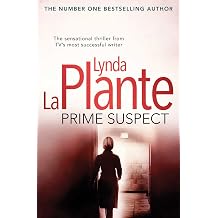 Prime Suspect The spine-tingling thriller behind the hit TV series