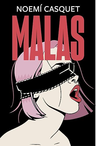 Malas (Zorras 2) (Ediciones B)