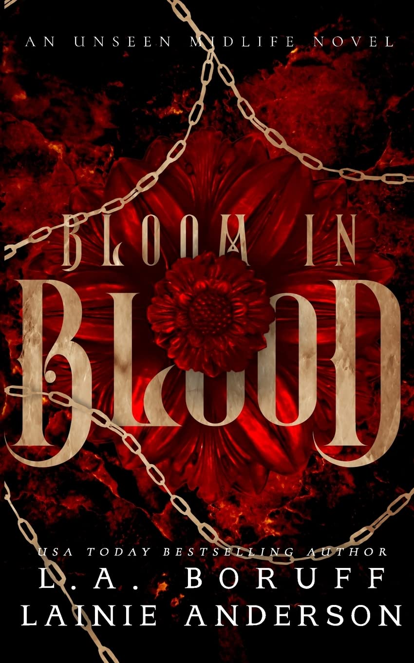 Bloom in Blood: A Paranormal Women's Fiction Why Choose Romance: 1 (An Unseen Midlife)