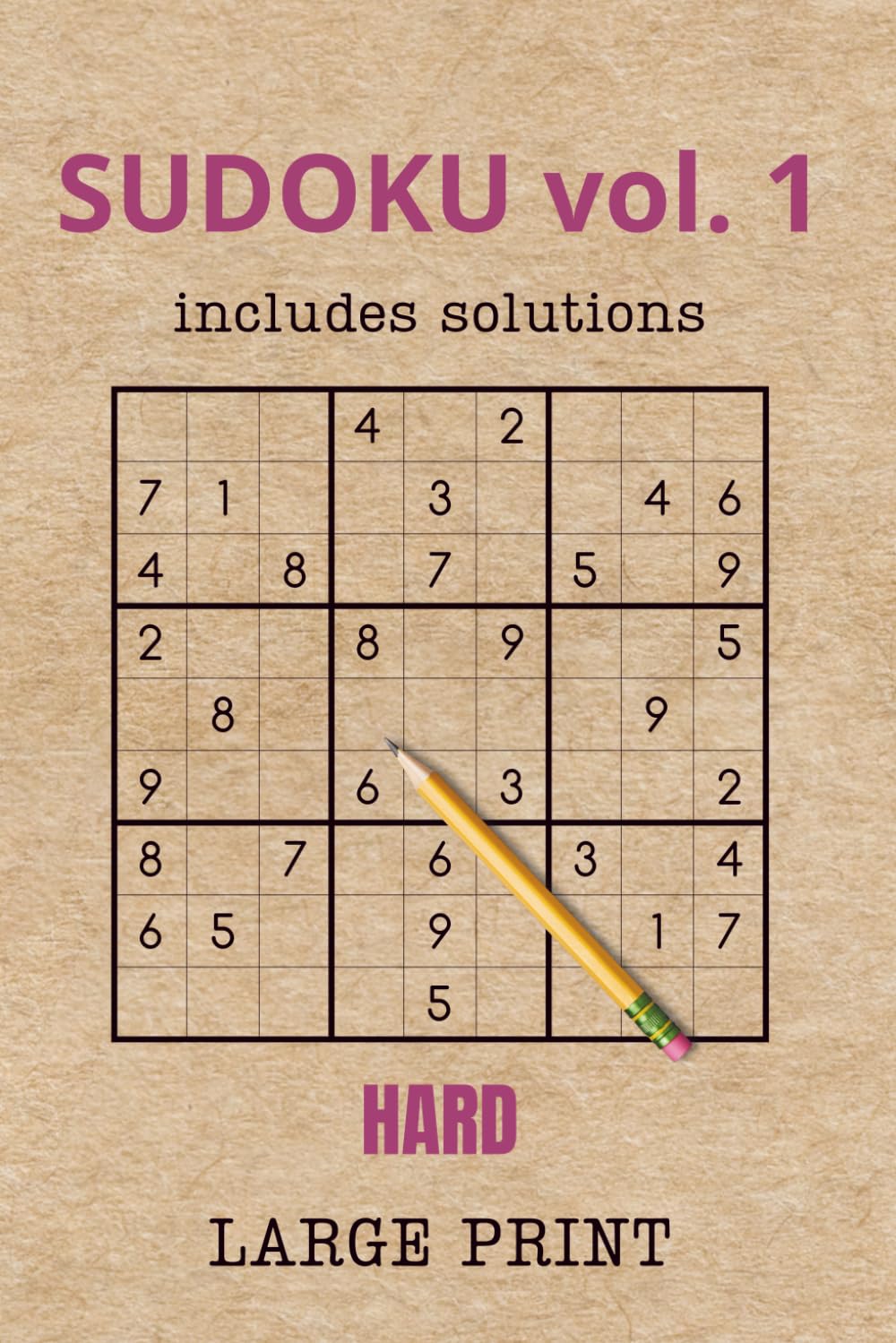 Sudoku Challenge: Hard Large Print Puzzles with Solutions (Volume 1): 54 Challenging Sudoku Puzzles for Adults – One Puzzle per Page for Deep Focus