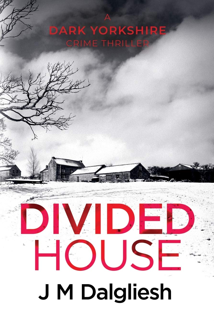 Divided House: 1 (Dark Yorkshire)