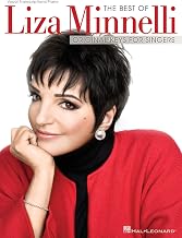 The Best of Liza Minnelli: Original Keys for Singers
