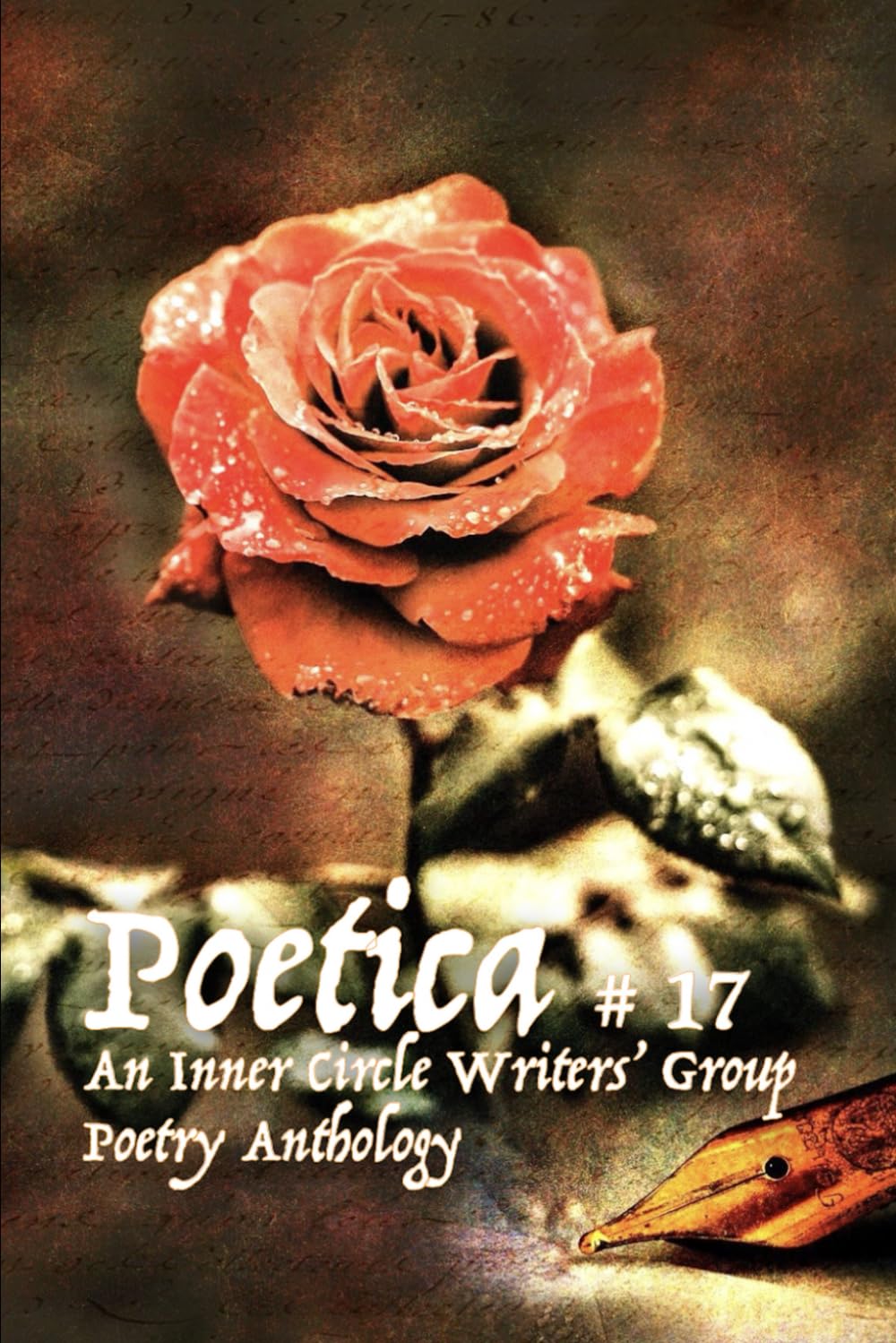 Poetica 17 An Inner Circle Writers' Group Poetry Anthology Hudson