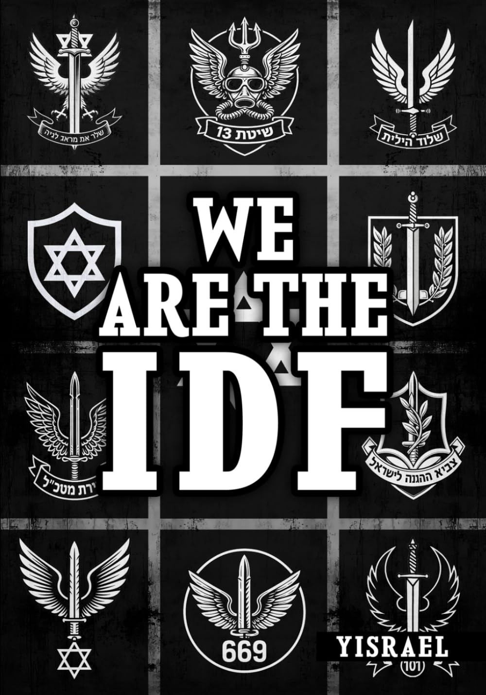 We Are The IDF