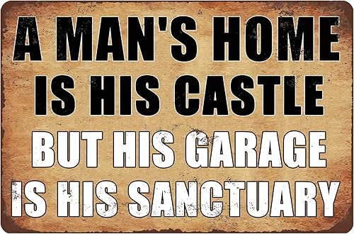 CAHUNXIE Divertido letrero de metal vintage para garaje con texto en inglés Man Cave  Decoración de pared A Man's Home is His Castle But His Garage