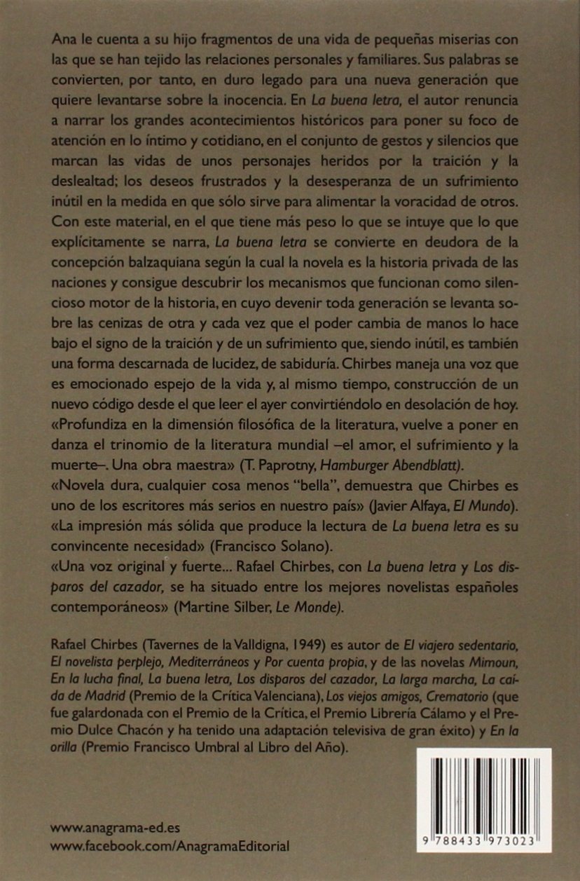 La Buena Letra Rafael Chirbes Résumé Chapitre Par Chapitre La buena letra/ The Good Letter : CHIRBES, RAFAEL: Amazon.fr: Livres