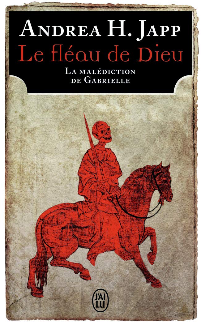 Le fleau de Dieu 1/La malediction de Gabrielle: La malédiction de Gabrielle