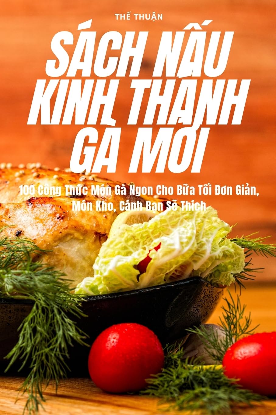 Sách NẤu Kinh Thánh Gà MỚi