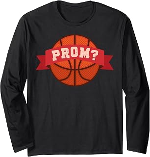 Prom Basketball Junior Prom Senior Prom School Prom Night Long Sleeve T-Shirt
