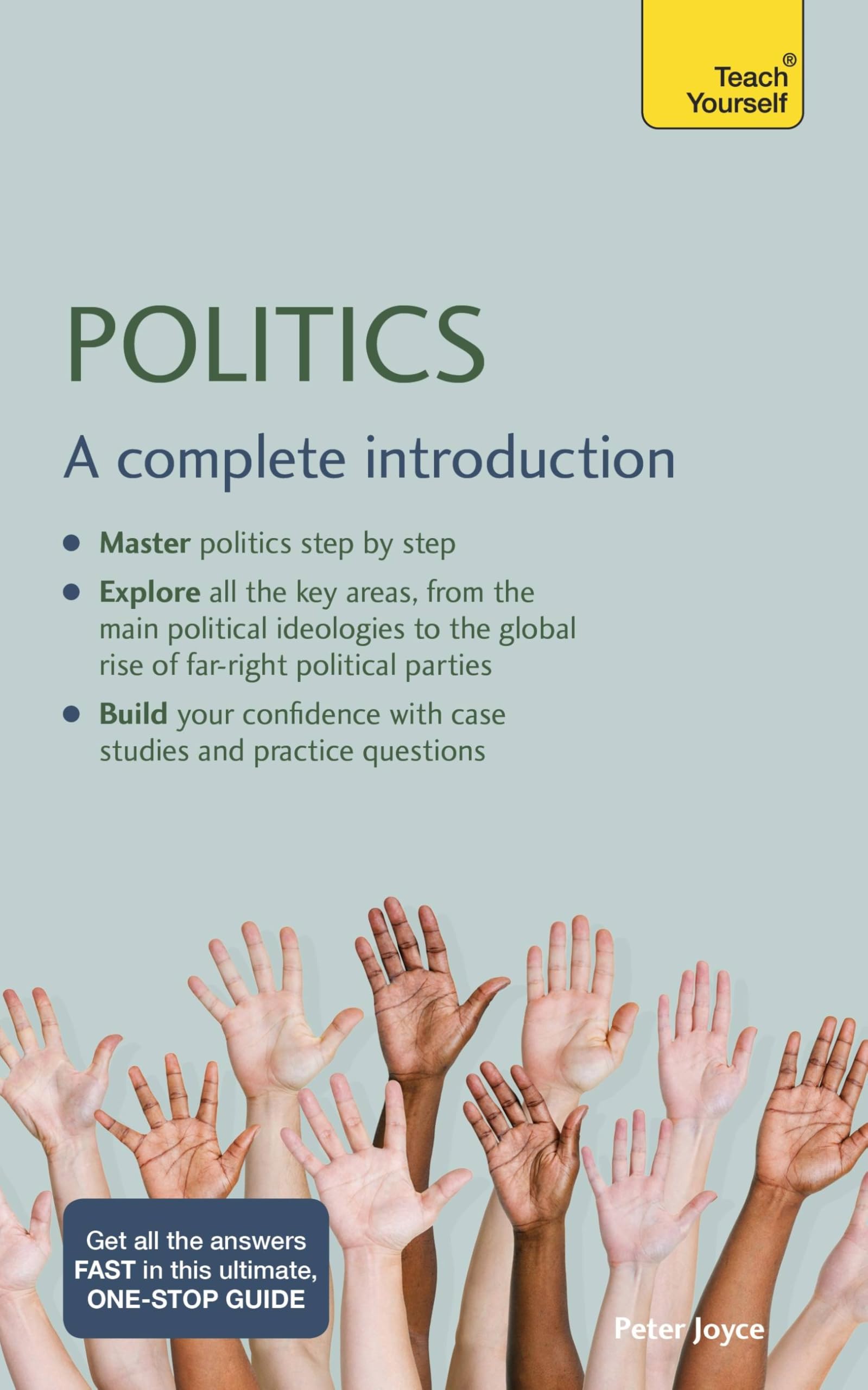 Politics A complete introduction by Peter Joyce (Paperback Book)