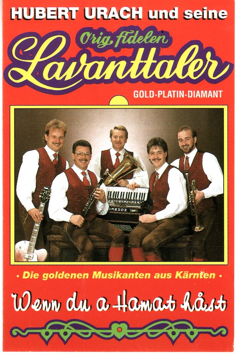 Wenn du a Hamat Hast [Musikkassette] [CASSETTE]