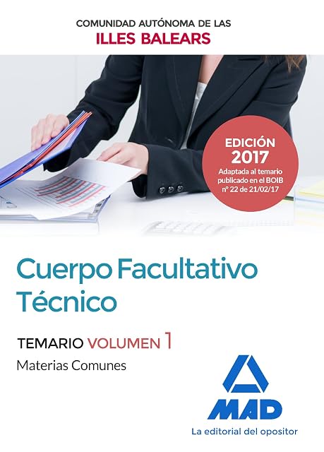 Portada de Cuerpo Facultativo Técnico de la de la Comunidad Autónoma de las Illes Balears. Temario de Materias Comunes Volumen 1
