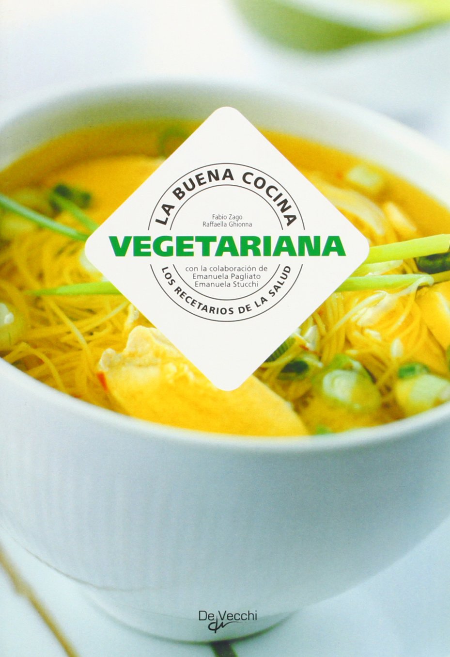 La buena cocina vegetariana