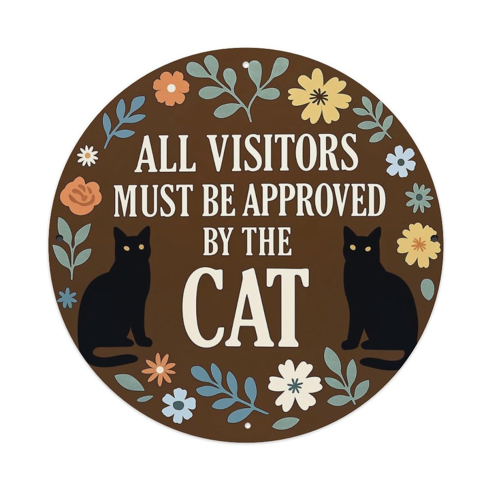 All Visitors Must Be Approved Metal Tin Sign Plaque