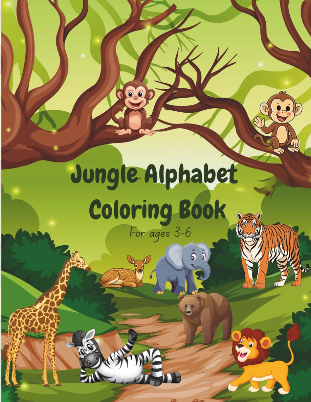 Jungle Alphabet Animal Coloring Book: Fun Alphabet Learning and Animal Coloring Pages for Toddlers and Kids Ages 3-6