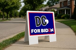 Dc For Biden Folding Coroplast A-Frame Double-Sided 23in x23in