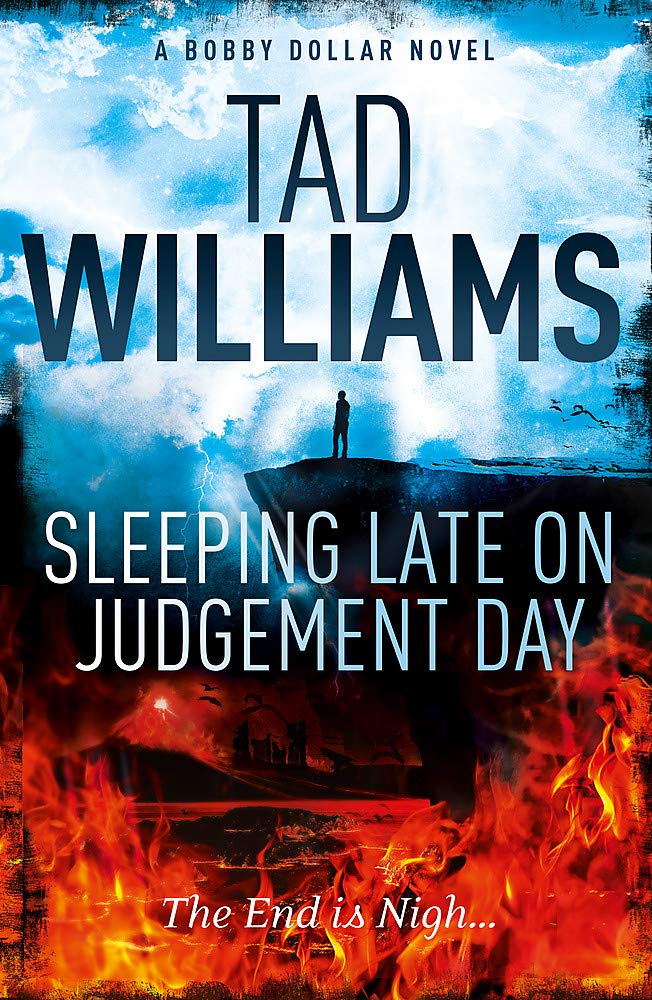 Sleeping Late on Judgement Day : Bobby Dollar 3