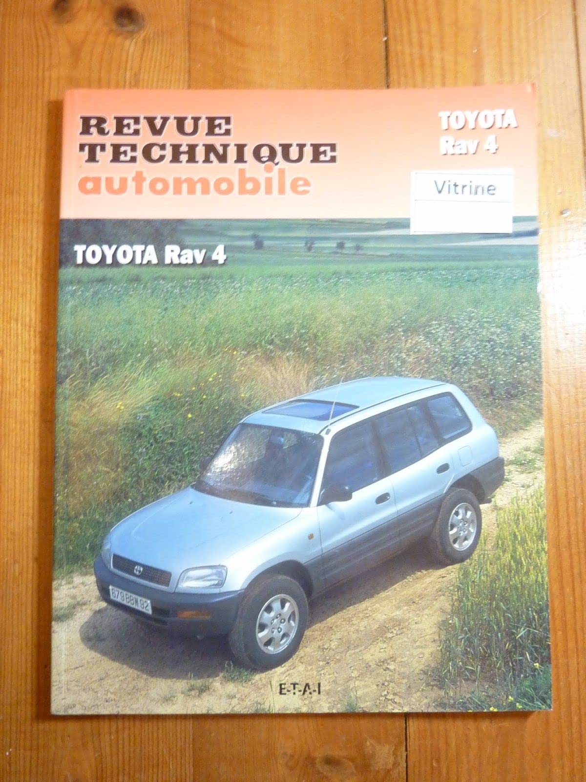E.T.A.I - Revue Technique Automobile 597 - TOYOTA RAV4 I - 1994 à 2000