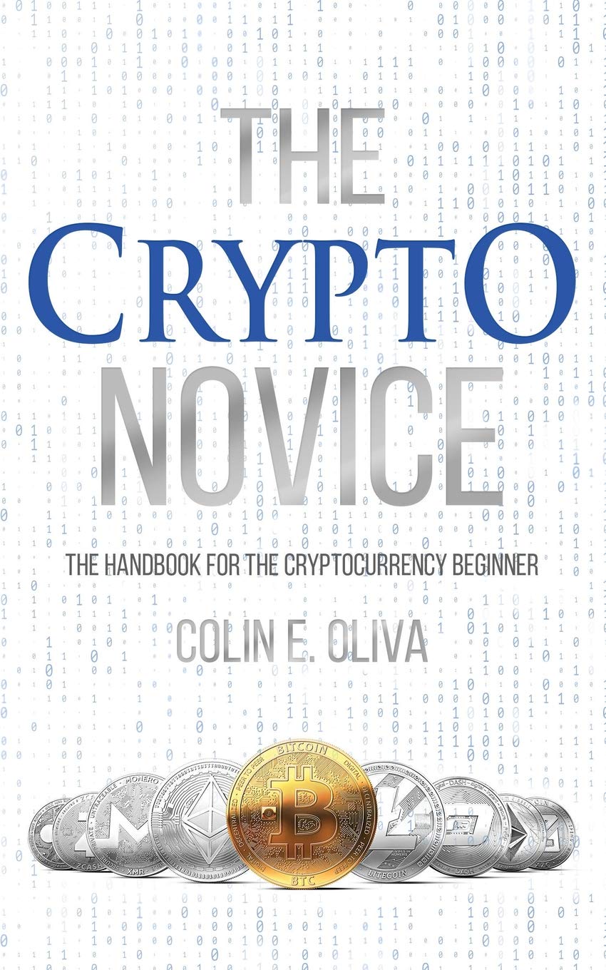 The Crypto Novice The Handbook For The Cryptocurrency Beginner | Desertcart  Aruba