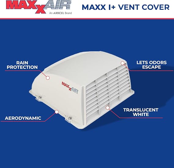 MAXXAIR Maxx I+ RV Roof Vent Cover, Zero-Leak, White 00-933051