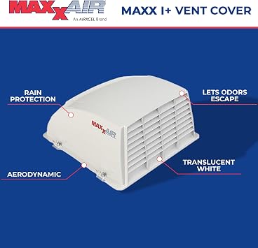 MAXXAIR Maxx I+ RV Roof Vent Cover, Zero-Leak, White 00-933051