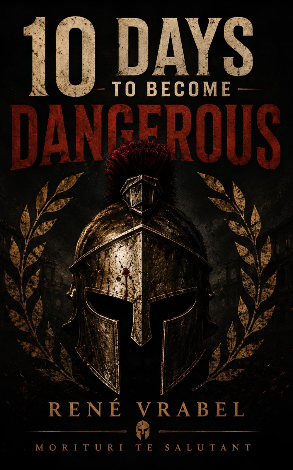 10 Days to Become Dangerous: Morituri Te Salutant