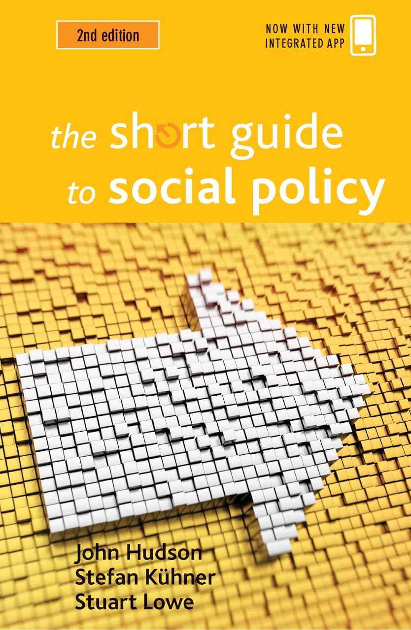 The Short Guide to Social Policy (Short Guides)