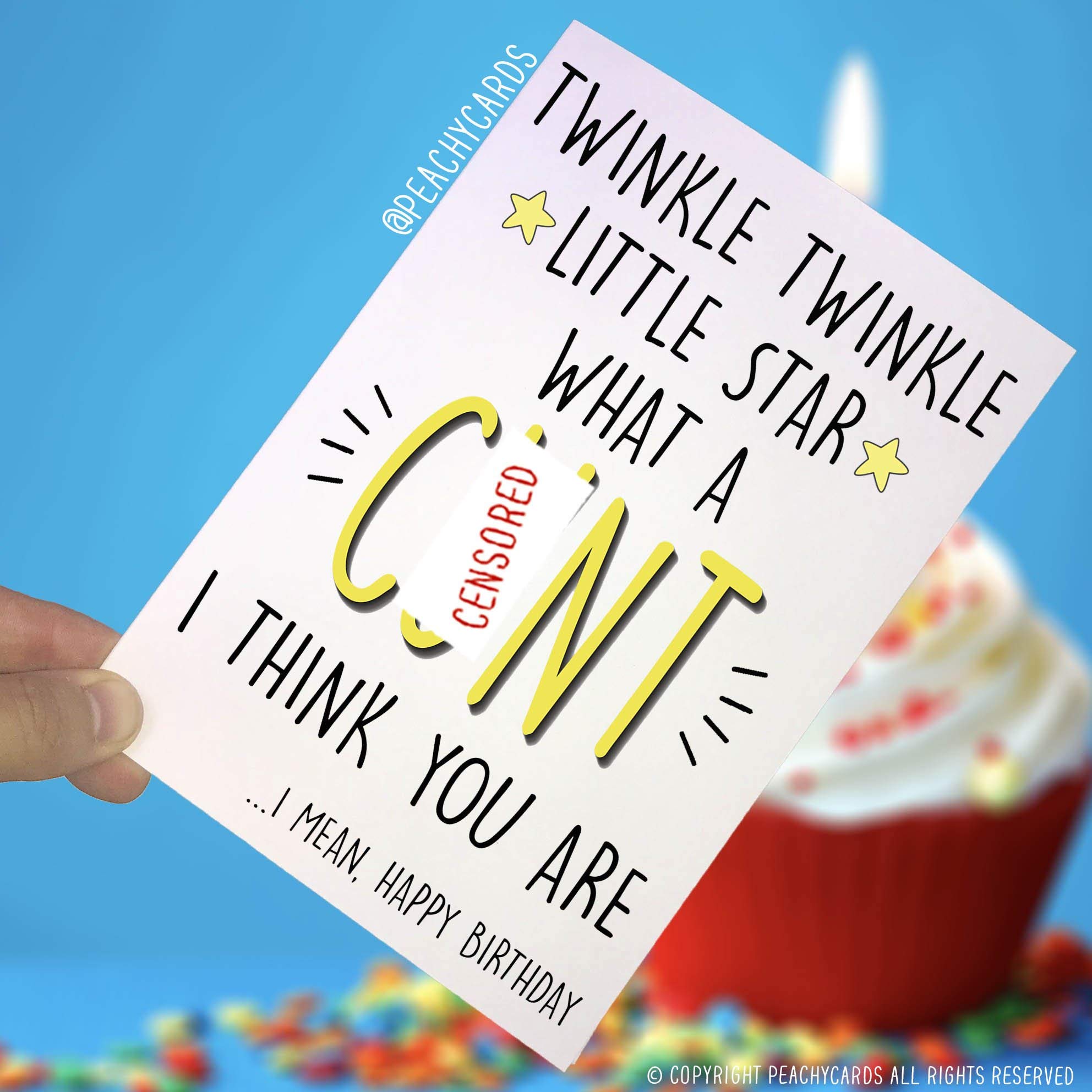 Happy Birthday Cards, Twinkle Little Star What A C*nt, Joke Cards Best Friend Swearing Card Husband Boyfriend Funny Card Uncle Friend PC216