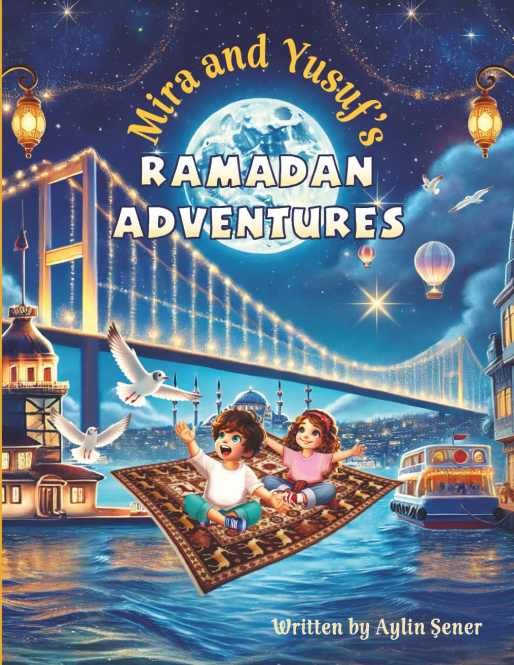 Mira and Yusuf's Ramadan Adventures