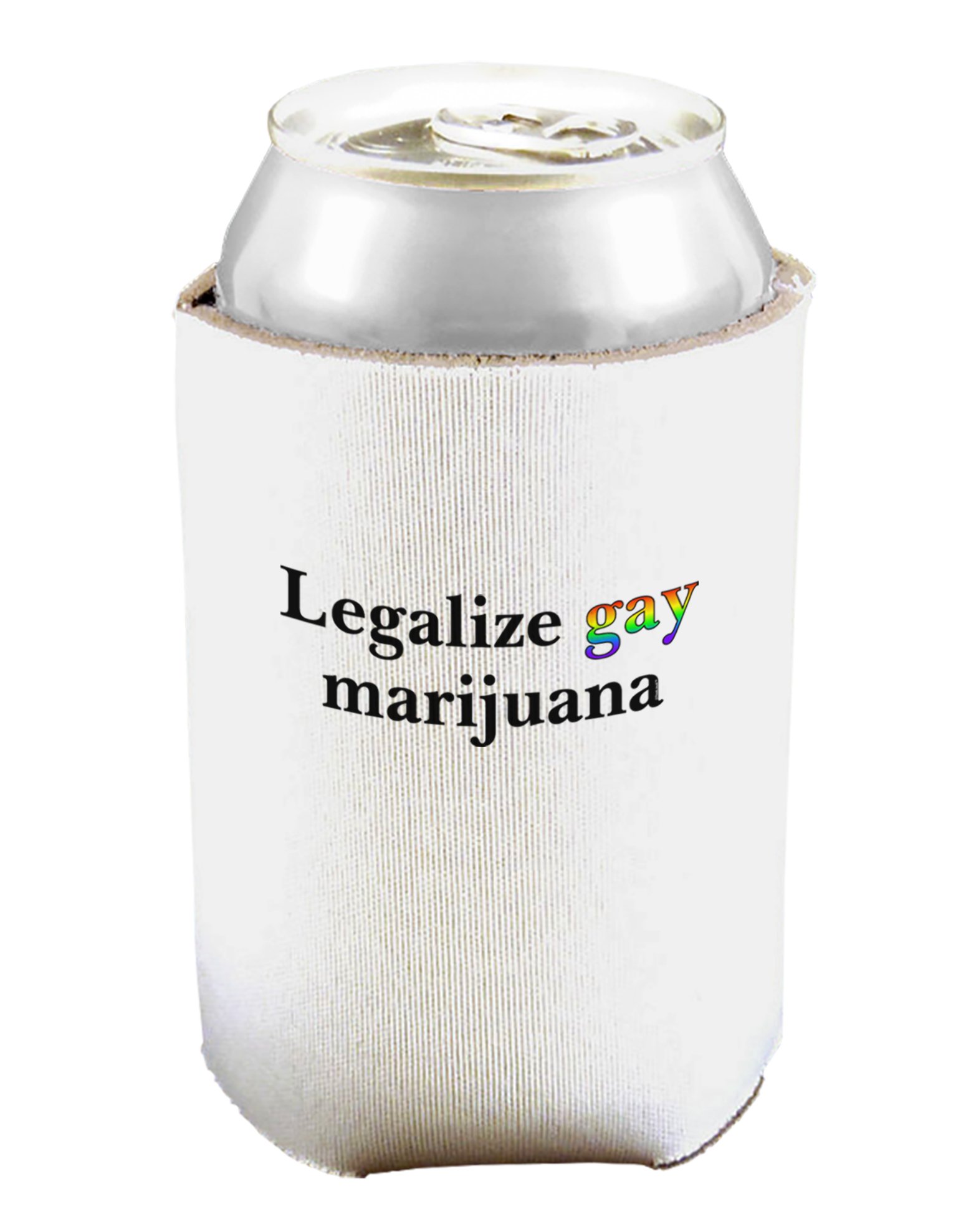 Legalize Gay Marijuana Can and Bottle Insulator Cooler - White 2 PACK