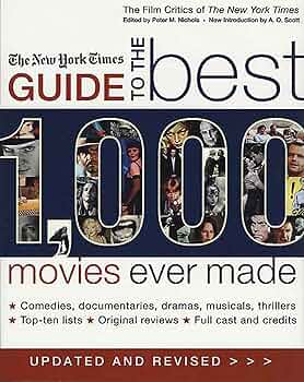 The New York Times Guide to the Best 1,000 Movies Ever Made