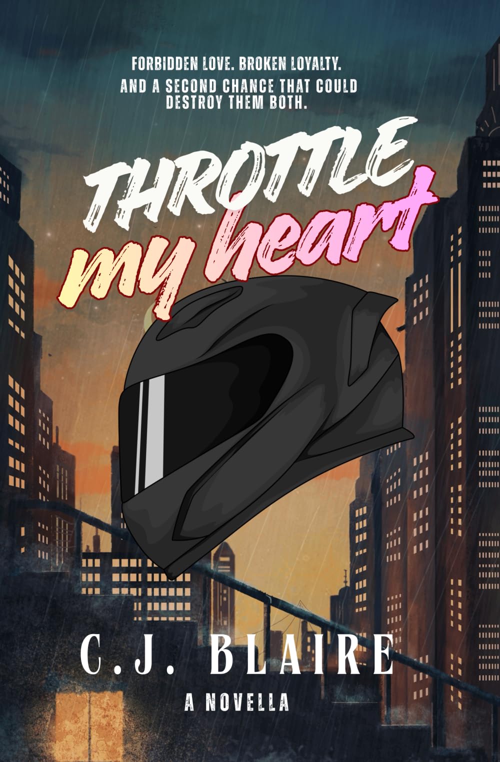 Throttle My Heart: Forbidden Biker Romance Novella