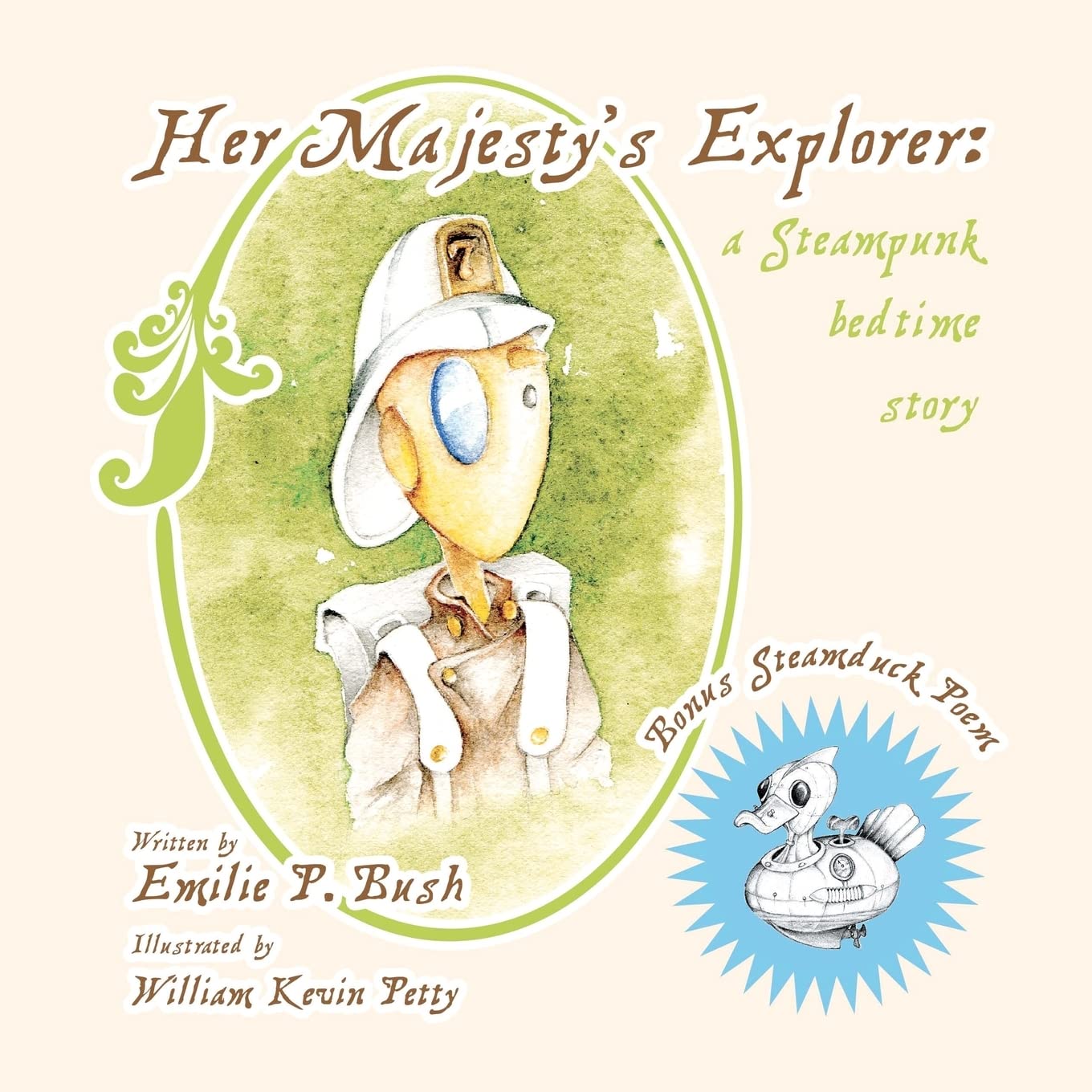 Her Majesty's Explorer: a Steampunk bedtime story