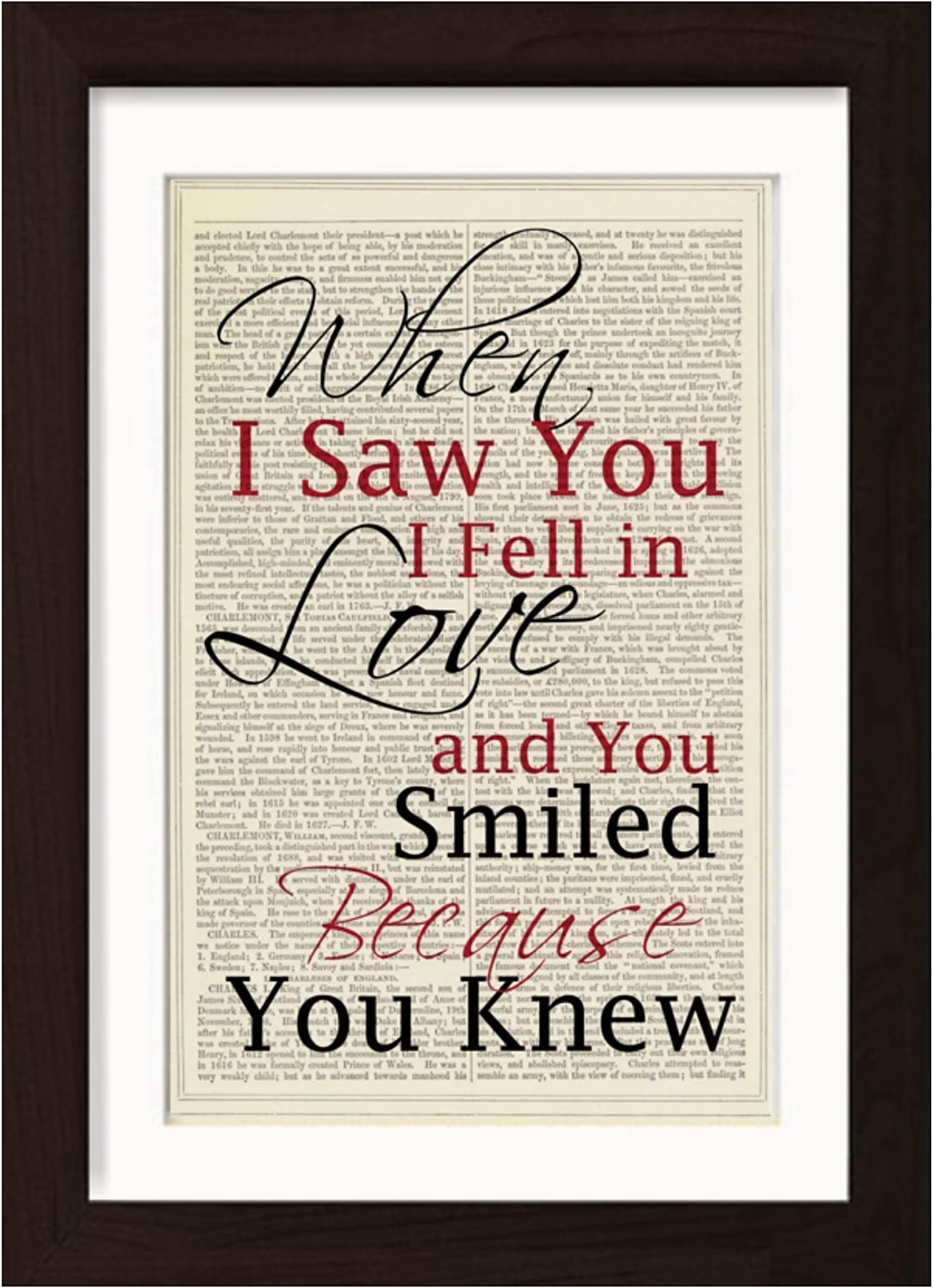 When I saw You I Fell In Love And You Smiled Because You Knew Print