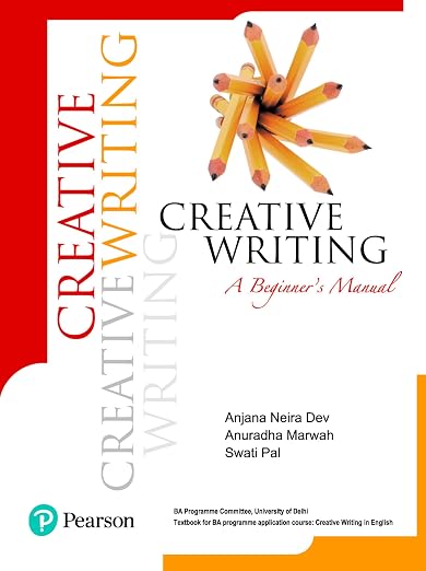 Creative Writing : A Beginner's Manual