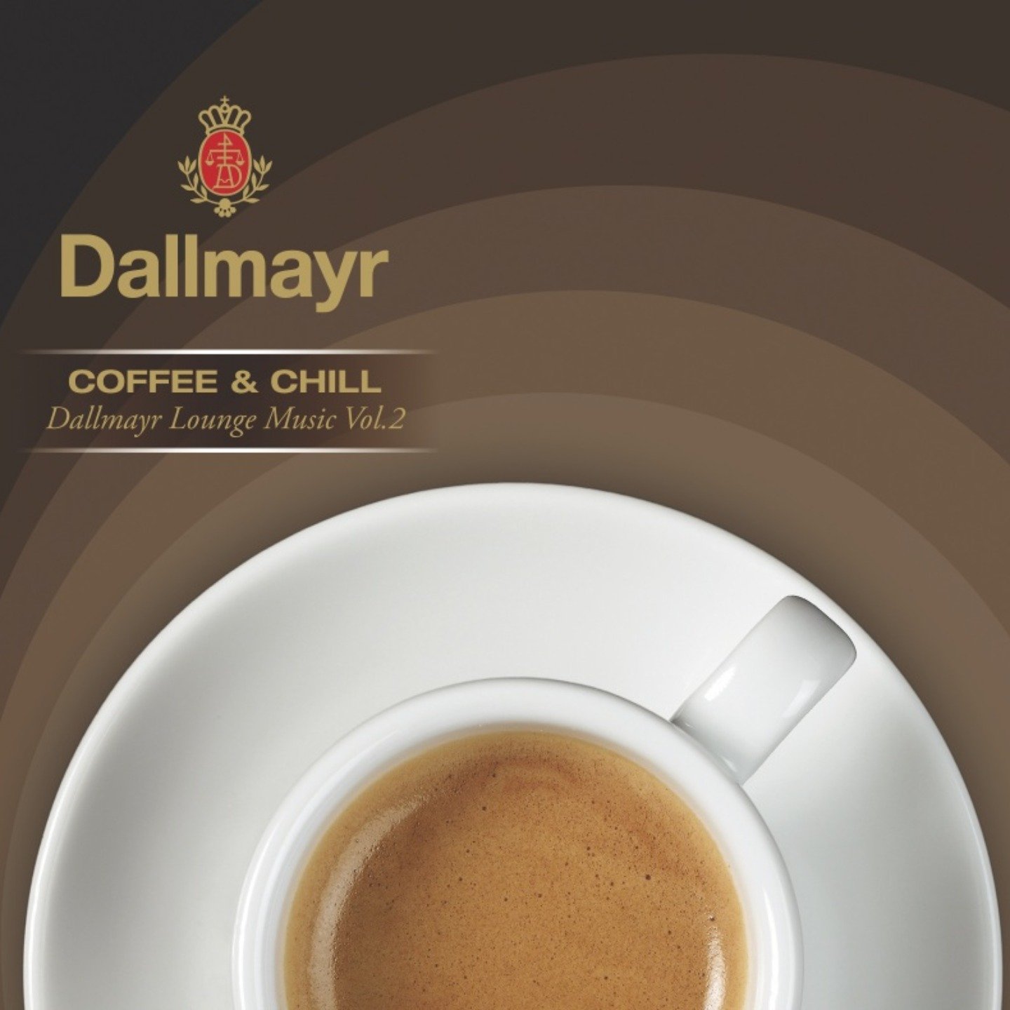 Coffee & Chill-Dallmayr Lounge Music Vol.2