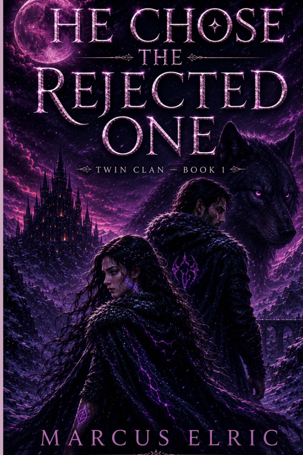 HE CHOSE THE REJECTED ONE: The Marked Heirs (Twin Clan – Book 1)