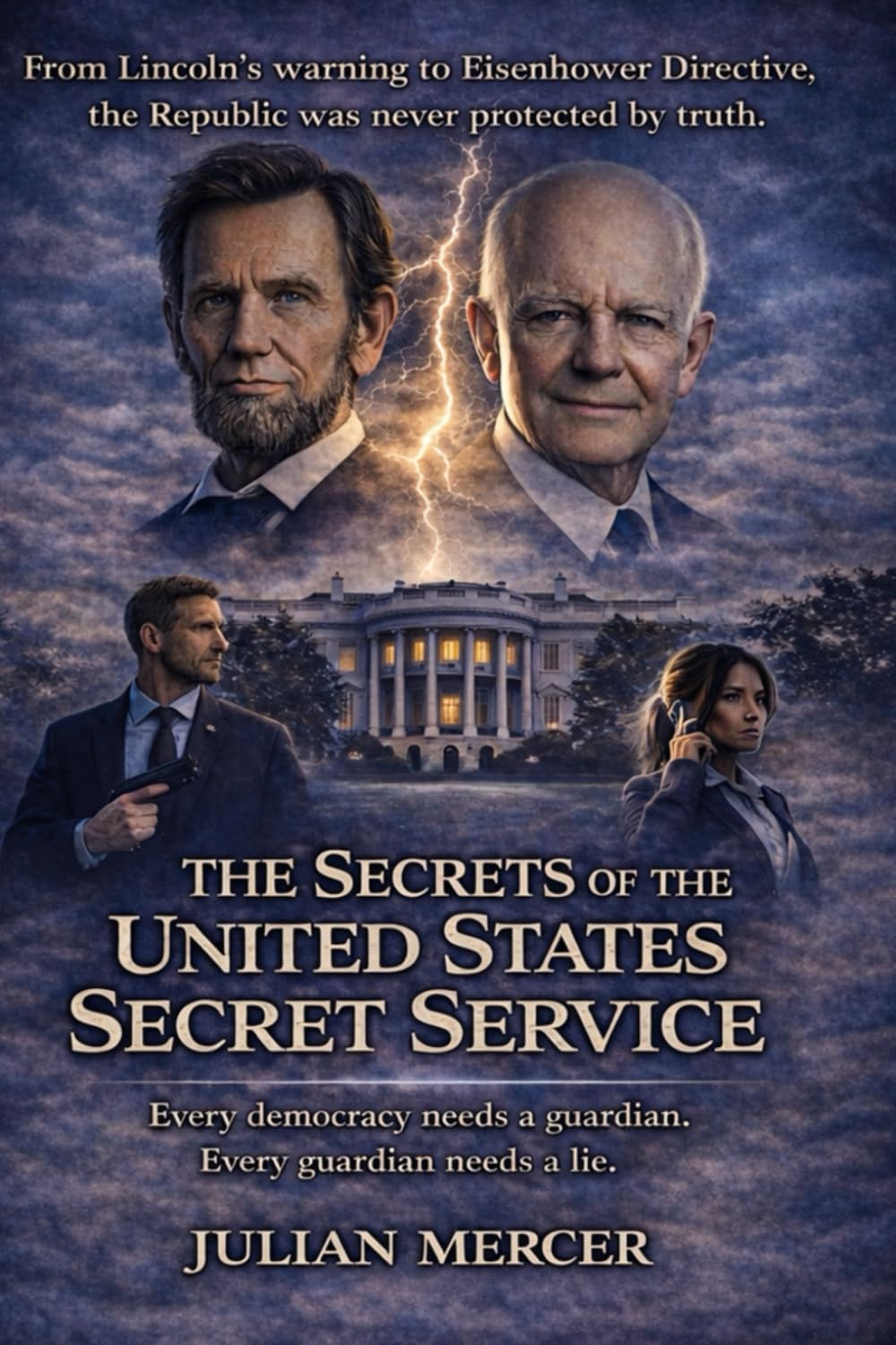 The Secrets of the United States Secret Service