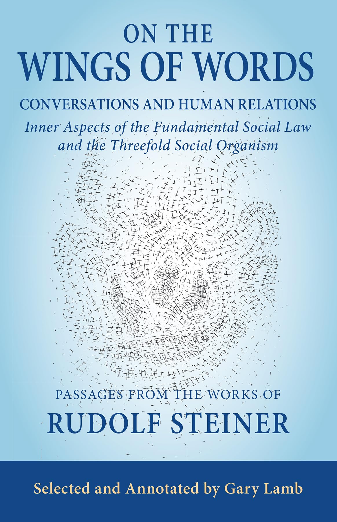On the Wings of Words by Rudolf Steiner (Paperback Book)