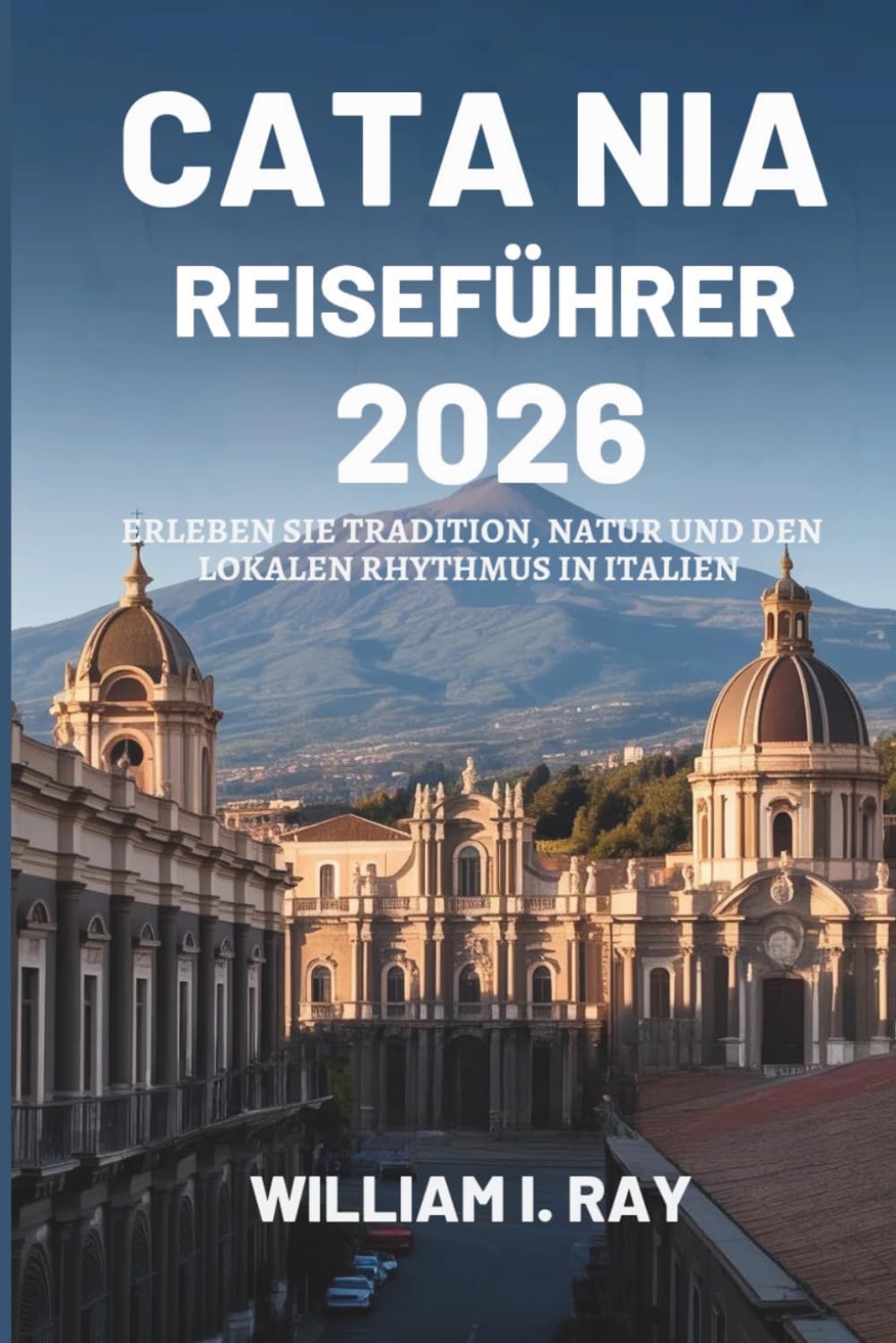 CATA NIA REISEFÜHRER 2026: Erleben Sie Tradition, Natur und den lokalen Rhythmus in Italien