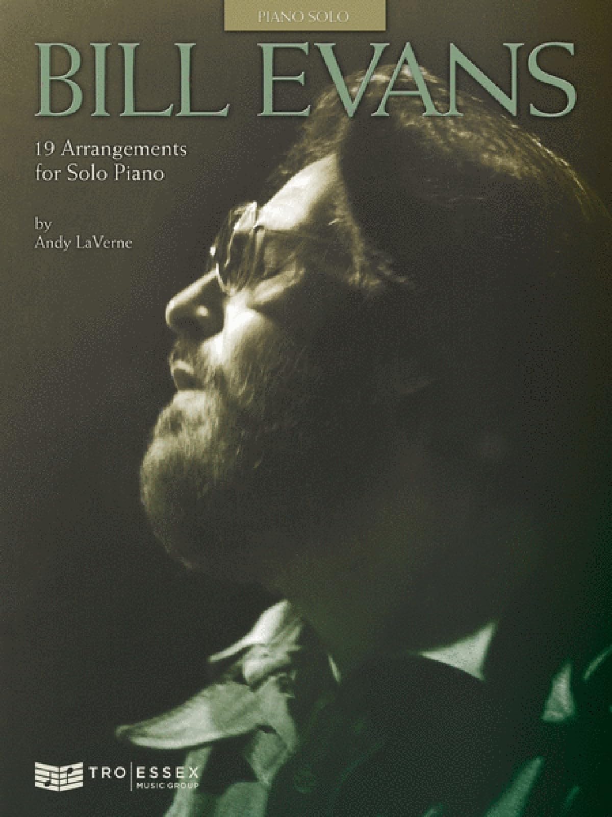 Bill Evans - 19 Arrangements for Solo Piano by Andy LaVerne - 9780634018725