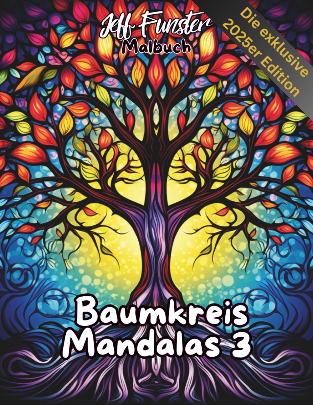 Baumkreis Mandalas 3: Ausmalbuch inspiriert von Natur & Symbolik