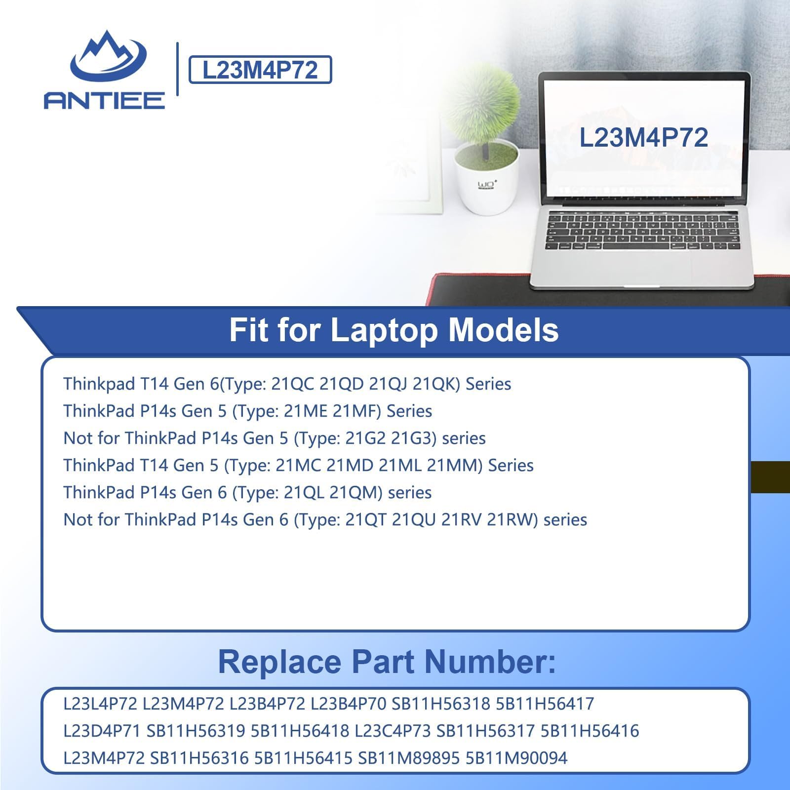 ANTIEE L23M4P72 L23L4P72 L23B4P72 Bateria do laptopa Le-Novo Thinkpad T14 Gen 6/5 / ThinkPad P14s Gen 5/6 21ME Series L23C4P73 L23D4P71 L23L4P70 L23B4P70 0 SB1 1H56319 5B11H56418 SB11M89895