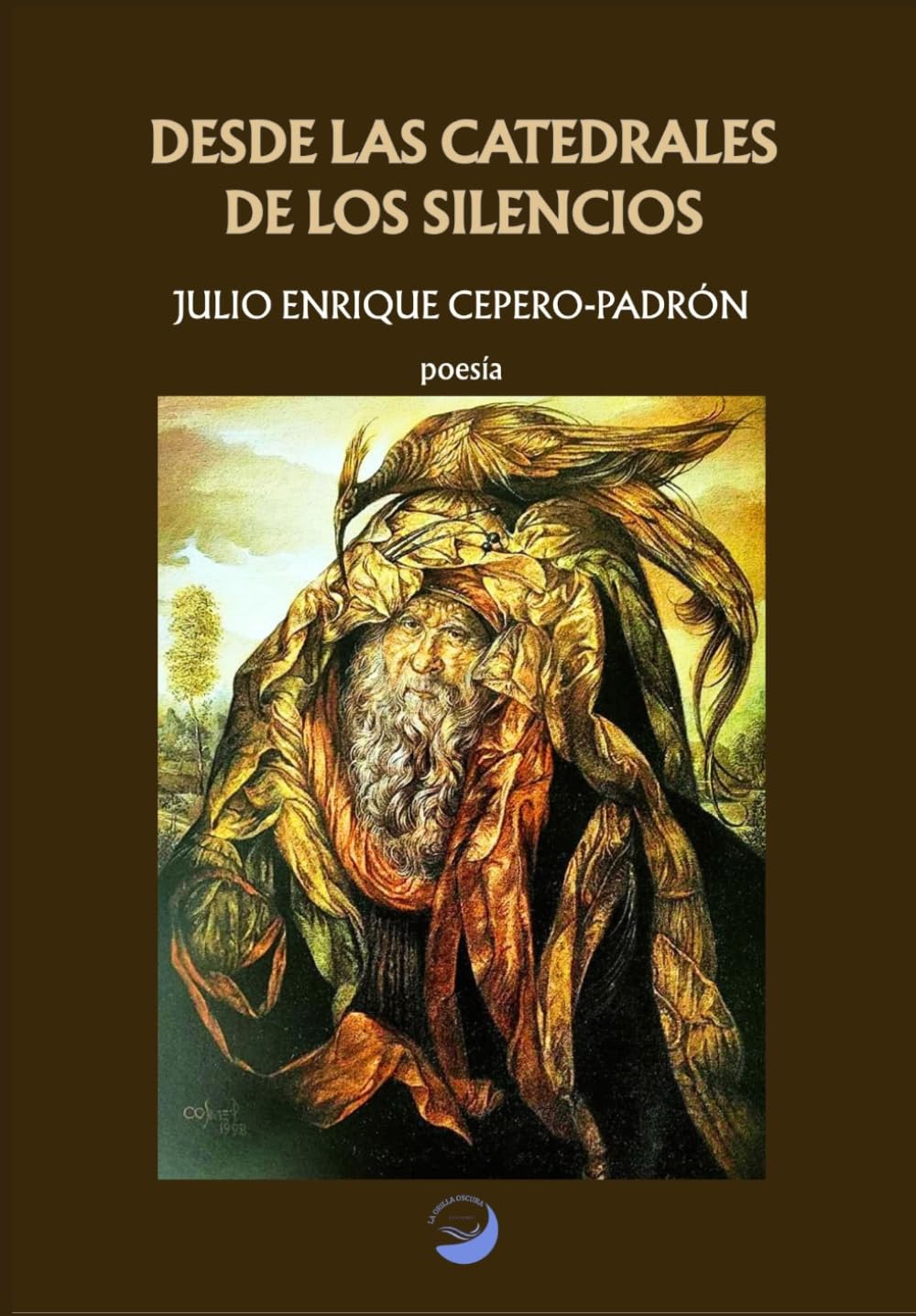 DESDE LAS CATEDRALES DE LOS SILENCIOS