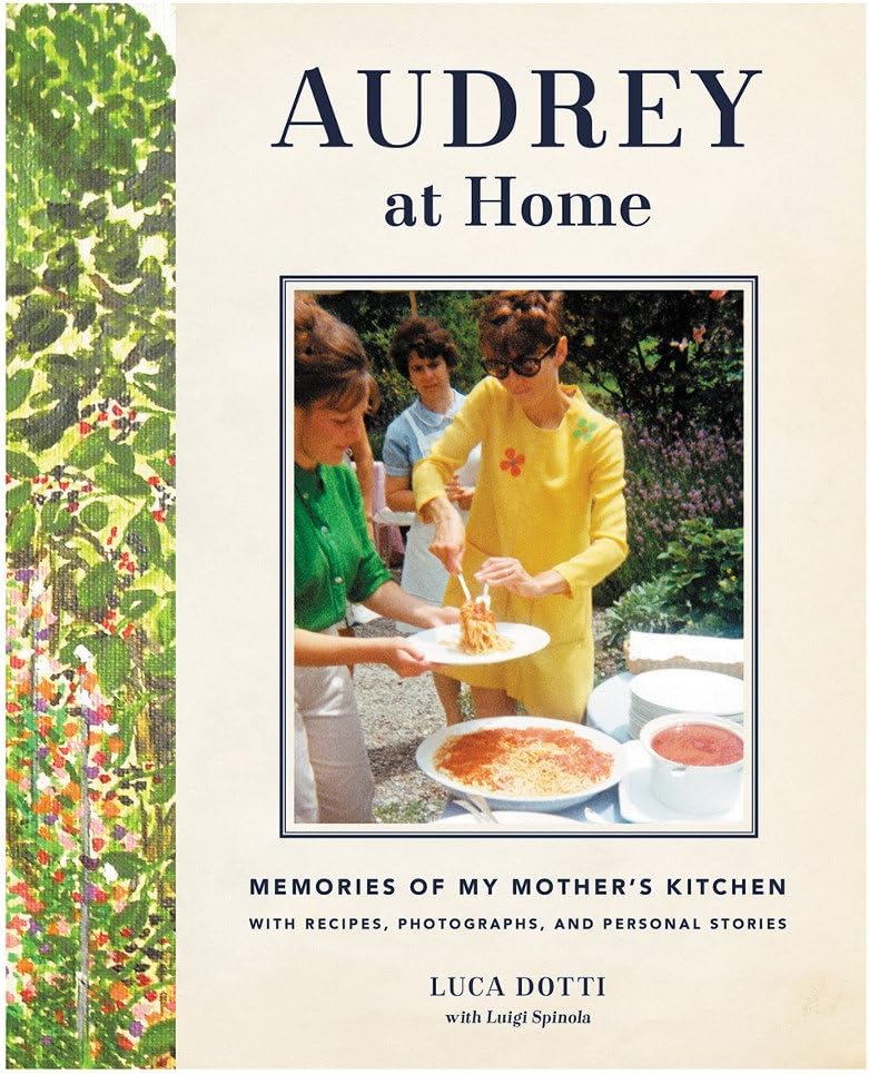 Audrey At Home: Memories of My Mother’s Kitchen