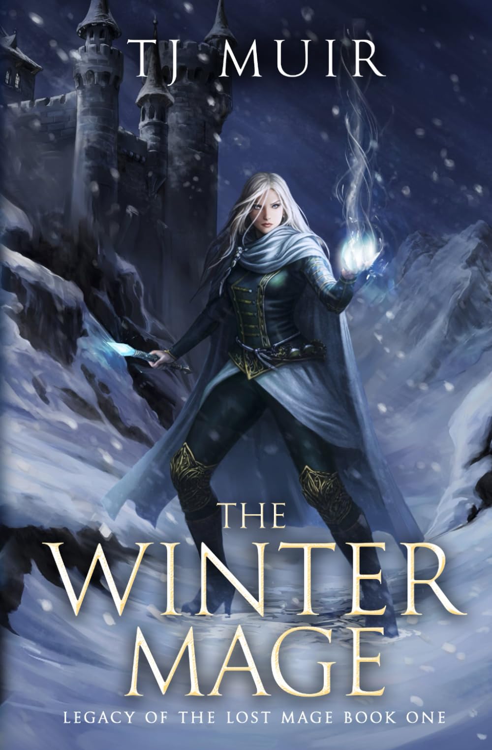 The Winter Mage (Legacy of the Lost Mage)