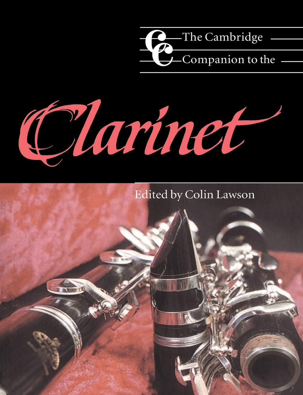 The Cambridge Companion to the Clarinet Lawson Paperback 9780521476683